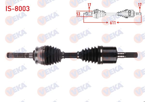 VEKA IS-8003 | Komple Aks Sol-Sağ On Uzunluk 611mm Isuzu D-Max 2.5 D-3.0 4X4 2007-2012