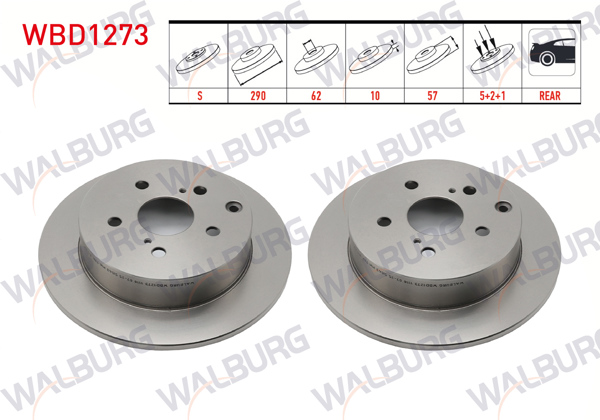 WALBURG WBD1273 | Fren Diski Arka Düz 5 Bjn 290X10x62x57 Toyota Corolla Verso 1.6 2004-2009 / Corolla Verso 1.8 2004-2009 / Corolla Verso 2.0 D-4D 2004-2009 | 2 Adet