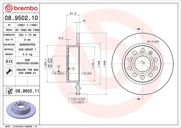 BREMBO 08.9502.11 | Fren Diski Arka Kaplamalı (VW Caddy 04-Golf 04-Audi A3 04-Seat Leon 06 -) | 2 Adet