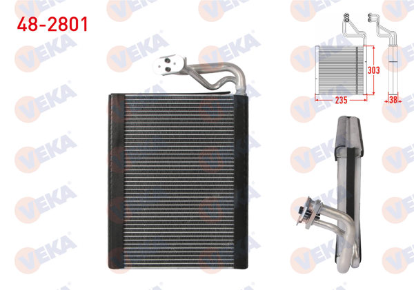 VEKA 48-2801 | Klima Evaporatoru Borulu 303X235x38 Mercedes C (W204) 2008-2014 / CLS (C218) 2011-2017 / E (W212) 2009-2015 / Glk (X204) 2008-2015 / Sl (R231) 2012-2018 / Sls Amg 2010-2013