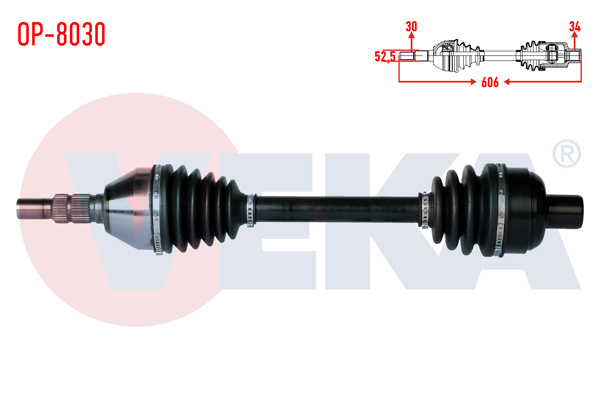 VEKA OP-8030 | Komple Aks Sağ On Opel Insignia 1.6 T (A16let) M-T Uzunluk 606mm 2008 -
