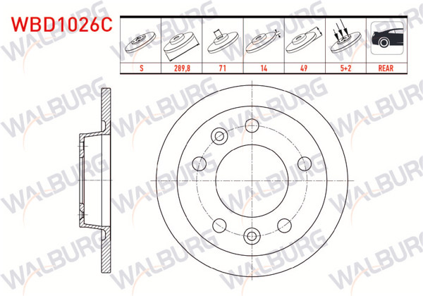WALBURG WBD1026C | Fren Diski Arka Düz Kaplamalı 5 Bjn 289,8X14x71x49 Fiat Scudo 1.6 Mjt-2.0 Mjt 2007-/ Citroen Jumpy II 1.6 HDI-2.0 HDI 2006-/ Peugeot Expert 1.6 HDI-2.0 HDI 2007-| 2 Adet