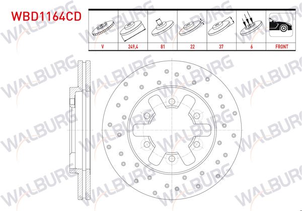 WALBURG WBD1164CD | Fren Diski Ön Havalı Kaplamalı Performans Delikli 6 Bjn 249,4X22x81x37 Nissan Pick Up (D21) 2.5 D 1985-1998 / Pick Up (D22) 2.5 D 1998-| 2 Adet
