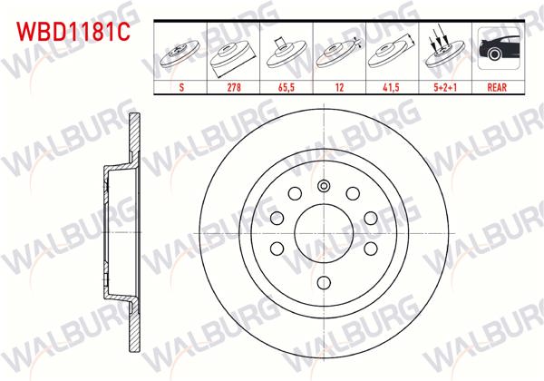WALBURG WBD1181C | Fren Diski Arka Düz Kaplamalı 5 Bjn 278X12x65,5X41,5 Opel Vectra C 1.6 16V 2.0 Dtı 2002-2008 / Vectra C 1.9 CDTI 2002-2008 / Vectra C 2.0 Dtı 2002-2008 / Sıgnum 1.8İ 2003-| 2 Adet