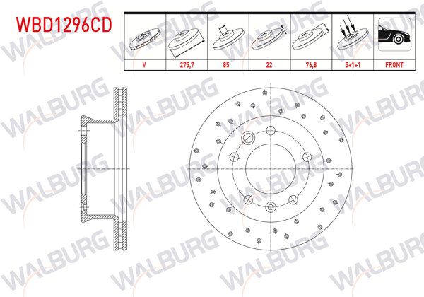WALBURG WBD1296CD | Fren Diski Ön Havalı Kaplamalı Performans Delikli 5 Bjn 275,7X22x85x76,8 Volkswagen Lt 28-35 II 2.5 TDI-2.8 TDI 1996-2006 / Lt 28-46 II 2.5 TDI 1996-2006 / Sprinter 2T 208D-210D 1995-2006 / Sprinter 3,5T | 2 Adet