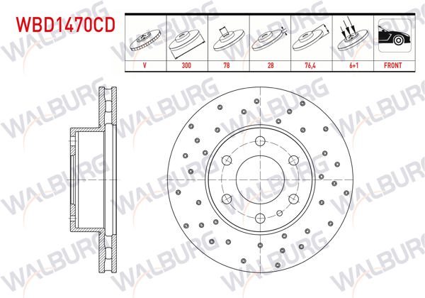 WALBURG WBD1470CD | Fren Diski Ön Havalı Kaplamalı Performans Delikli 6 Bjn 300X28x78x76,4 Iveco Daily IV (35S11–35S13-35S15–35S18) 2.3 D 2006-2011 | 2 Adet