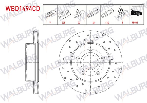 WALBURG WBD1494CD | Fren Diski Ön Havalı Kaplamalı Performans Delikli 5 Bjn 305X26x72x63,3 Jeep Grand Cherokee II (Wj,Wg) 2.7 CRDI-3.1 TD-4.0-4.7 V8 1998-2005 | 2 Adet