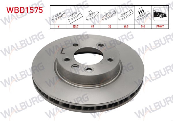 WALBURG WBD1575 | Fren Diski Ön Sol Havalı 5 Bjn 329,7X32x85x68,5 Porsche Cayenne 3.0 TDI-3.2İ-3.6İ-S4.5İ V8 2002-2010 / VW Touareg 2.5 R5 TDI-3.0 V6 TDI-3.2İ V6-4.2 V8 2002-2010 / Touareg 3.0 TDI V6 2010 -