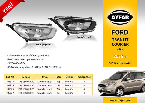 AYFAR 505925 | Far Sol Motorlu Krom Çerçeveli Ford Transit Courier 18>, 19>
