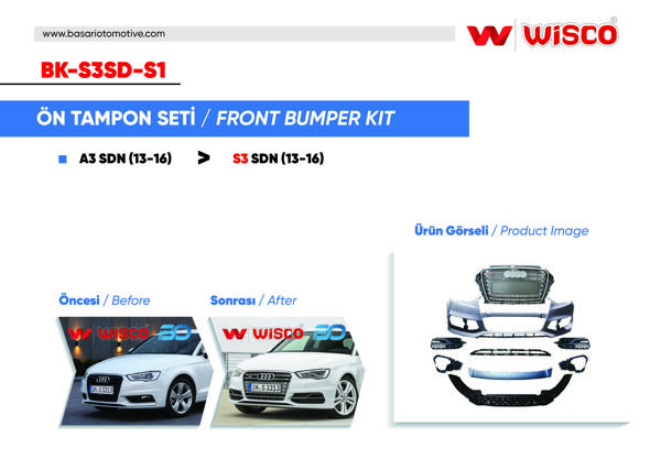 WISCO BK-S3SD-S1 | Tampon Seti On Audi A3 S3 13-16 (13-16 Arası A3 Sedan İçin Uyumludur)