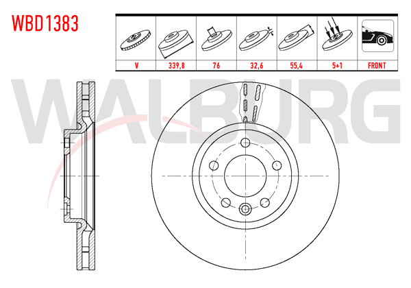 WALBURG WBD1383 | Fren Diski Ön Havalı 5 Bjn 339,80X32,60X76x55,40 Volkswagen Passat 2.0 TDI 2008-2012 / Passat 1.4 TSI 2008-2012 / Passat 1.8 TSI 2008-2012 / Passat 2.0 TSI 2008-2012 / CC 1.4 TSI-2.0 TSI-2.0 TDI 2011-| 2 Adet