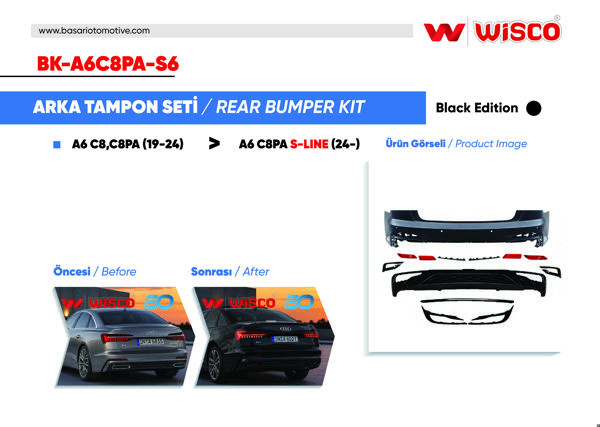 WISCO BK-A6C8PA-S6 | Tampon Seti Arka Black Edıtıon Audi A6 C8 S-Line 19-24 (19-24 Arası A6 Sedan İçin Uyumludur)